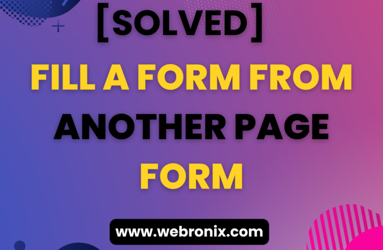 [SCRIPT]-FILL A FORM FROM ANOTHER PAGE FORM